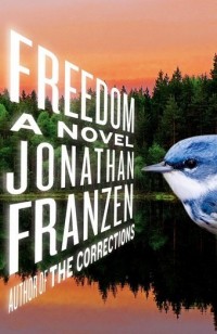 Freedom, by Jonathan Franzen